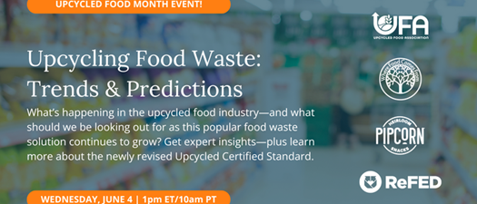 Upcycling Food Waste: Trends & Predictions