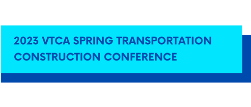 2023 VTCA Spring Transportation Conference & Trade Show