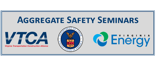 VTCA Aggregates Safety Seminar-Fredericksburg