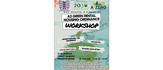 A2 Green Rental Housing Ordinance Workshop | with Washtenaw 2030 District and City of A2