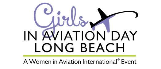 Girls in Aviation Day Long Beach