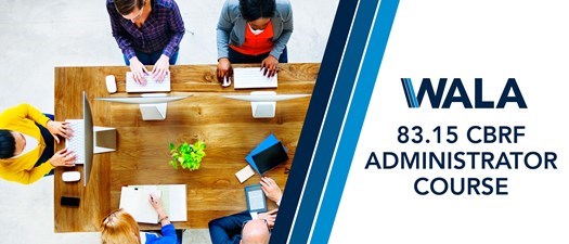83.15 CBRF Administrator Course - October 2026