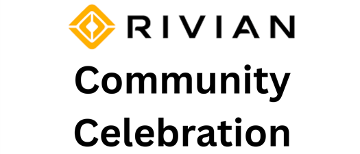  Rivian Community Celebration