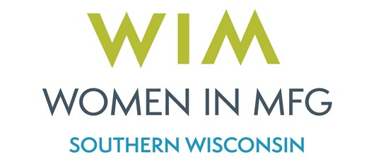 WiM Southern Wisconsin | Built to Touch: A Hands-On Manufacturing Experience