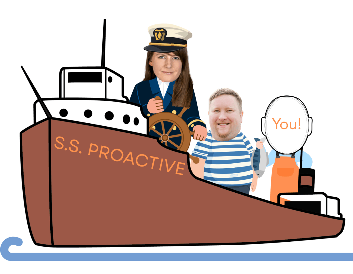 Illustration of a boat named the SS Proactive with three passengers, one with the text "You!" over a blank face.