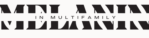 melanin in multifamily logo
