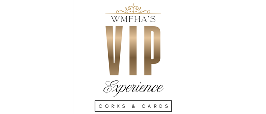 WMFHA's VIP Experience