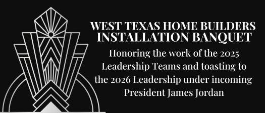 WTHBA Installation Banquet presented by the 806 Land Group