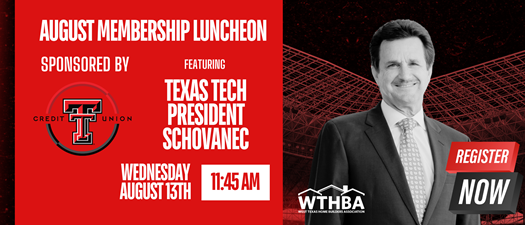August Membership Luncheon sponsored by Texas Tech Credit Union