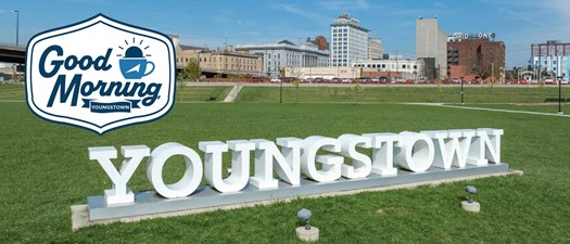 Good Morning, Youngstown!