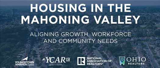 Housing in the Mahoning Valley: Aligning Growth, Workforce and Community Needs