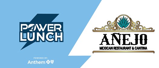 Power Lunch: Anejo Mexican Restaurant and Cantina