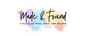 Ribbon Cutting: Made and Found