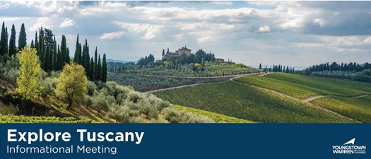 Explore Tuscany - Informational Meeting