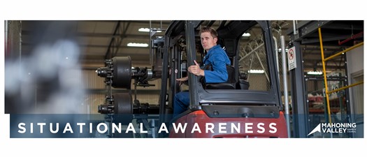 Mahoning Valley Safety Council:  Situational Awareness